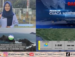 PRAKIRAAN CUACA MARITIM LAMPUNG DAN SELAT BANGKA 10 – 16 OKTOBER 2023