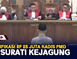 Gratifikasi Rp 25 Juta Kadis PMD, PH Surati Kejagung