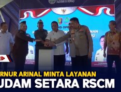 Gubernur Arinal Minta Layanan RSUDAM Setara RSCM