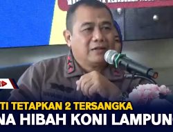 Kejati Tetapkan 2 Tersangka Dana Hibah KONI Lampung