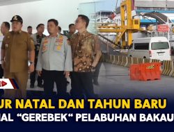 Libur Natal Dan Tahun Baru , Arinal “Gerebek” Pelabuhan Bakauheni