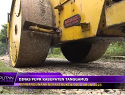 PEMBANGUNAN DINAS PUPR KABUPATEN TANGGAMUS TAHUN 2023