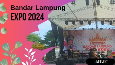 LIVE PEMBUKAAN BANDAR LAMPUNG EXPO 2024