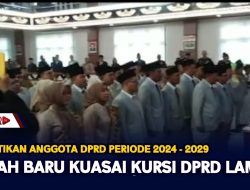 Wajah Baru Kuasai Kursi DPRD Lamtim