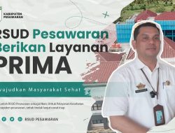 RSUD PESAWARAN BERIKAN LAYANAN PRIMA KESEHATAN DENGAN FASILITAS LENGKAP