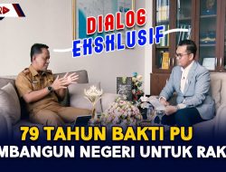 79 Tahun Bakti PU Membangun Negeri Untuk Rakyat