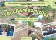 Program H2M Tahun 2025 – Kabupaten Lampung Selatan : KWT Produktif, Desaku Maju